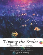 Tipping The Scales Literary & Arts Journal Issue 3