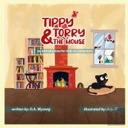 Tippy, Torry & The Mouse