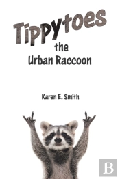 Tippytoes The Urban Raccoon