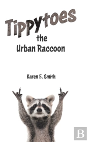 Tippytoes The Urban Raccoon