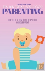 Tips And Tricks For Good Parenting