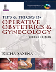 Tips And Tricks In Operative Obstetrics & Gynecology
