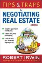 Tips & Traps For Negotiating Real Estate, Third Edition