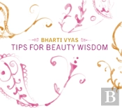 Tips For Beauty Wisdom