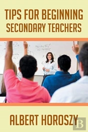Tips For Beginning Secondary Teachers