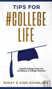 Tips For #Collegelife