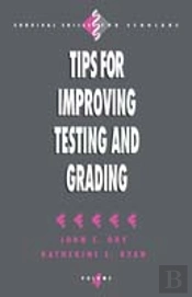 Tips For Improving Testing And Grading