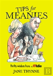 Tips For Meanies
