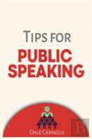 Tips For Public Speaking