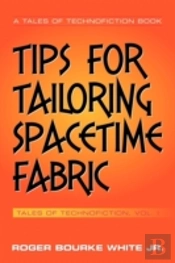 Tips For Tailoring Spacetime Fabric: Tal