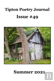 Tipton Poetry Journal #49 - Summer 2021