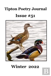 Tipton Poetry Journal #51 - Winter 2022