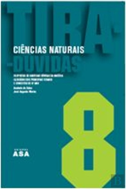 Bertrand.pt - Tira-Dúvidas Ciências da Natureza - 8º Ano
