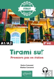 Tirami Su ! Premiers Pas En Italien : A1/A2 (2e Édition)