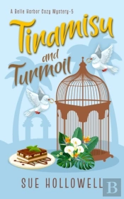 Tiramisu And Turmoil