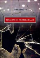 Tiranias da Modernidade