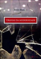 Tiranias da Modernidade