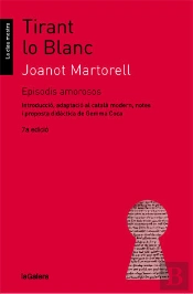 Tirant Lo Blanc. Episodis Amorosos