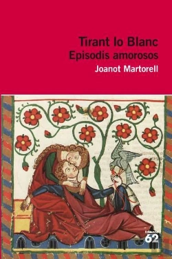 Bertrand.pt - Tirant Lo Blanc. Episodis Amorosos