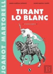 Tirant Lo Blanc (La Novel·La Gràfica)