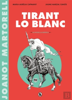 Bertrand.pt - Tirant Lo Blanc (La Novel·La Gràfica)