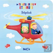 Tiratu, Ireki Eta Ikusi - Ibilgailuak