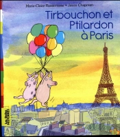 Tirbouchon Et Ptilardon A Paris