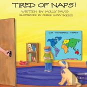 Tired Of Naps!