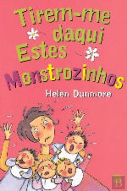 Bertrand.pt - Tirem-me Daqui Estes Monstrozinhos