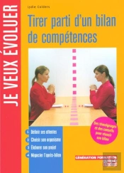 Tirer Parti D'Un Bilan De Competences
