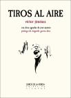 Tiros Al Aire