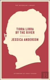 Tirra Lirra By The River