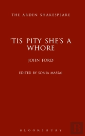 'Tis Pity She'S A Whore