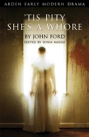 'Tis Pity She'S A Whore