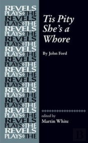 Tis Pity She'S A Whore