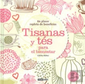 Tisanas Y Tés Para El Bienestar