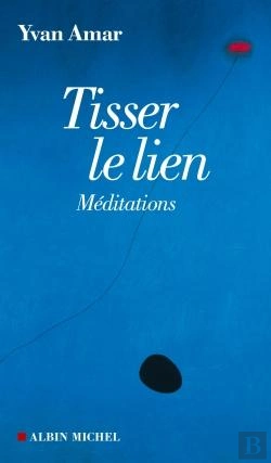 Bertrand.pt - Tisser Le Lien ; Méditations