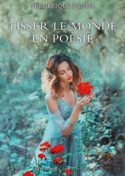 Bertrand.pt - Tisser Le Monde En Poesie