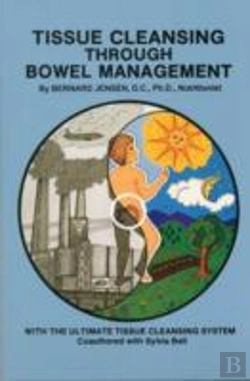 Bertrand.pt - Tissue Cleansing Through Bowel Management