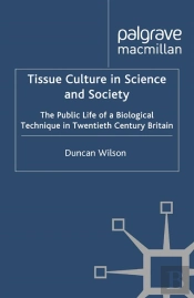 Tissue Culture In Science And Society