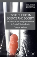 Tissue Culture In Science And Society