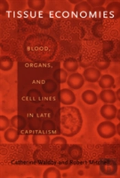 Tissue Economies