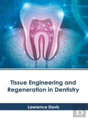 Tissue Engineering And Regeneration In D