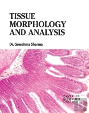 Tissue Morphology And Analysis