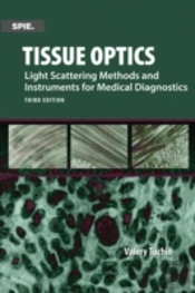 Tissue Optics, Light Scattering Methods And Instruments For Medical Diagnosis