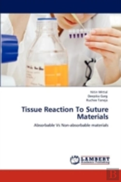 Bertrand.pt - Tissue Reaction To Suture Materials