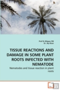 Bertrand.pt - Tissue Reactions And Damage In Some Plant Roots Infected With Nematode