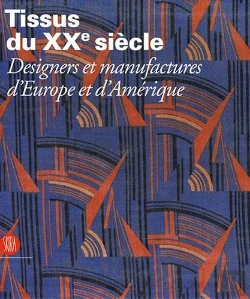 Bertrand.pt - Tissus Du Xx Siècle ; Designers Et Manufactures D'Europe Et D'Amérique