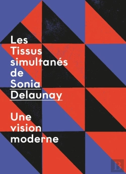 Bertrand.pt - Tissus Simultanés De Sonia Delaunay : Une Vision Moderne