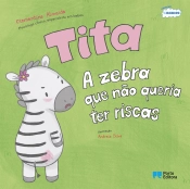 Tita, a zebra que não queria ter riscas